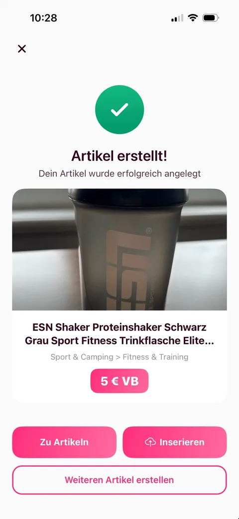 clasify App: Artikel erstellt, ein Proteinshaker mit Titel, Kategorie und 5 € VB, darunter der Knopf Inserieren.